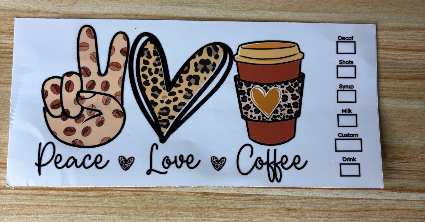 A coffee cup with a leopard print sleeve and a peace sign, along with the text "Peace Love Coffee" and a list of drink options.