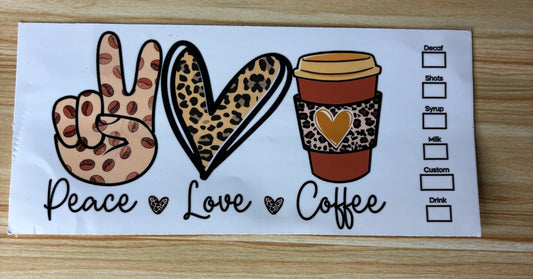 A coffee cup with a leopard print sleeve and a peace sign, along with the text "Peace Love Coffee" and a list of drink options.